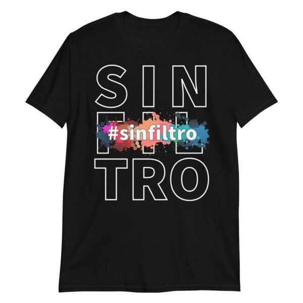 Camiseta Sin Filtro