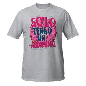 Camiseta Sólo tengo un Abdominal