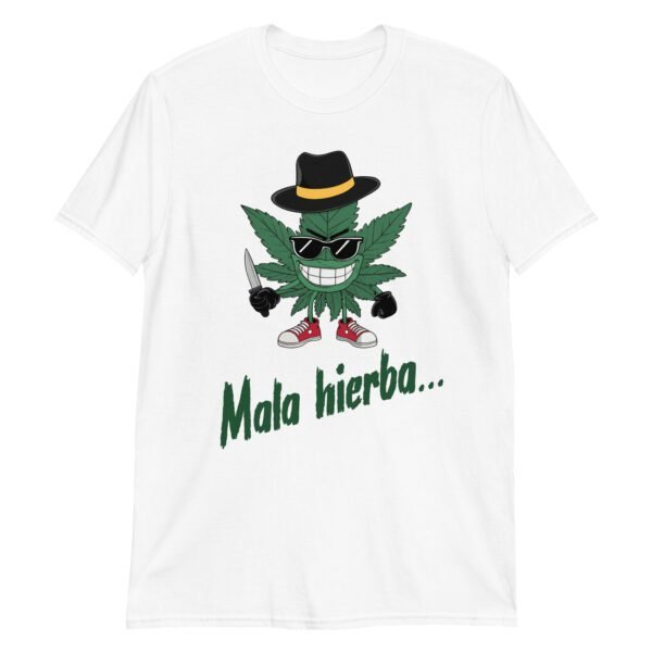 Camiseta Mala Hierba nunca Muere