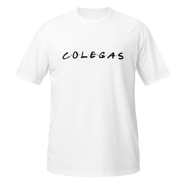 Camiseta original y única con la frase graciosa: COLEGAS logo Friends, en color blanco