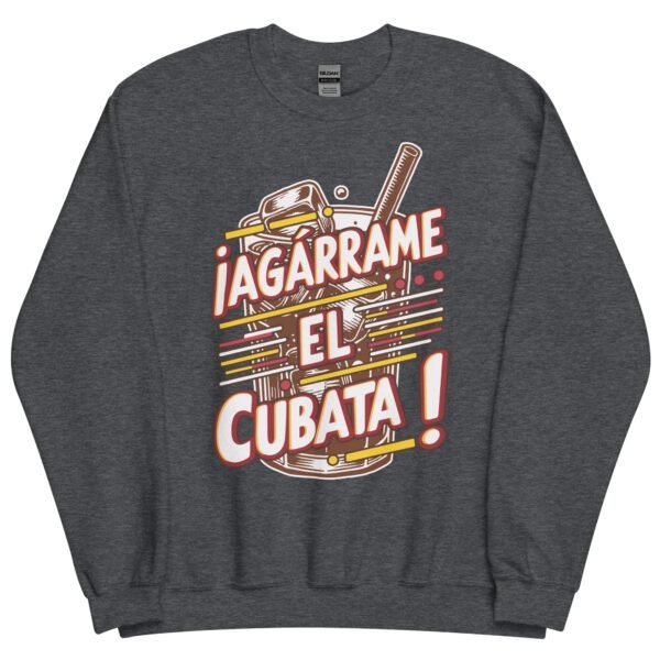 Sudadera original y única con la frase graciosa: Agárrame el Cubata, en color gris oscuro