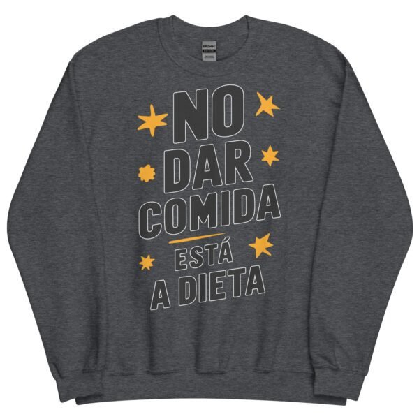 Sudadera original y única con la frase graciosa: No dar comida está a Dieta, en color gris oscuro