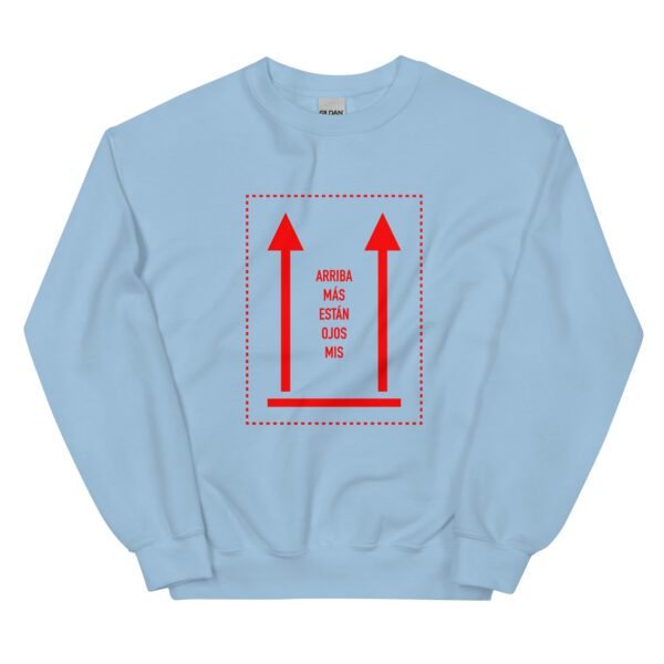 Sudadera original y única con la frase graciosa: Mis ojos están más Arriba, en color azul