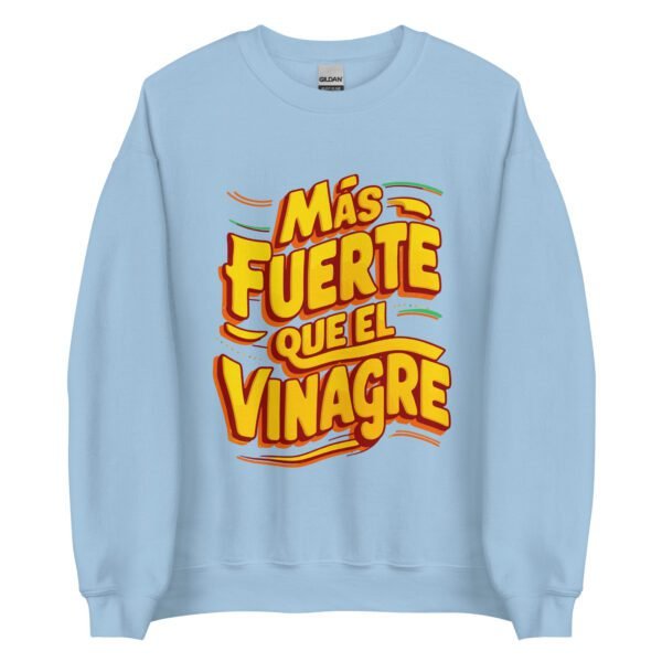 Sudadera original y única con la frase graciosa: MÁS FUERTE que el vinagre, en color azul
