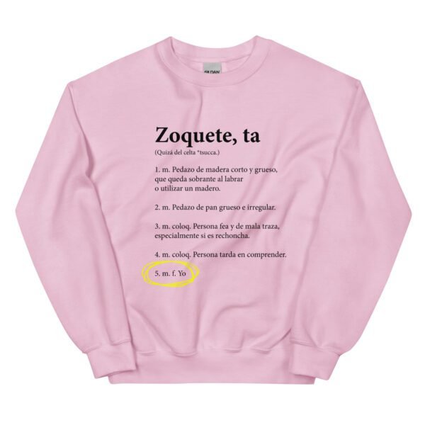 Sudadera original y única con la frase graciosa: Zoquete definición, en color rosa