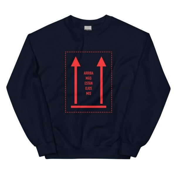 Sudadera original y única con la frase graciosa: Mis ojos están más Arriba, en color azul marino