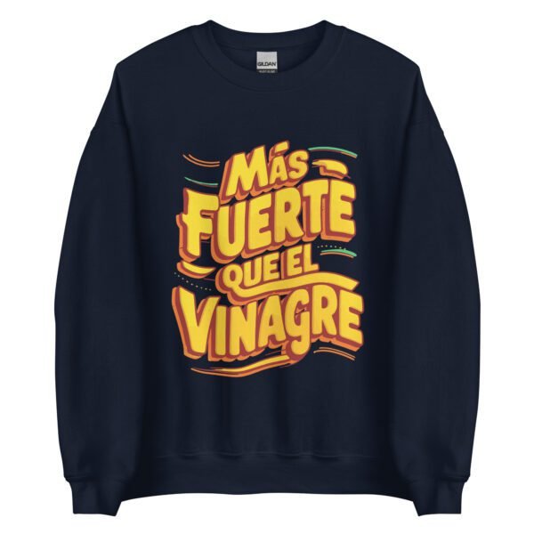 Sudadera original y única con la frase graciosa: MÁS FUERTE que el vinagre, en color azul marino