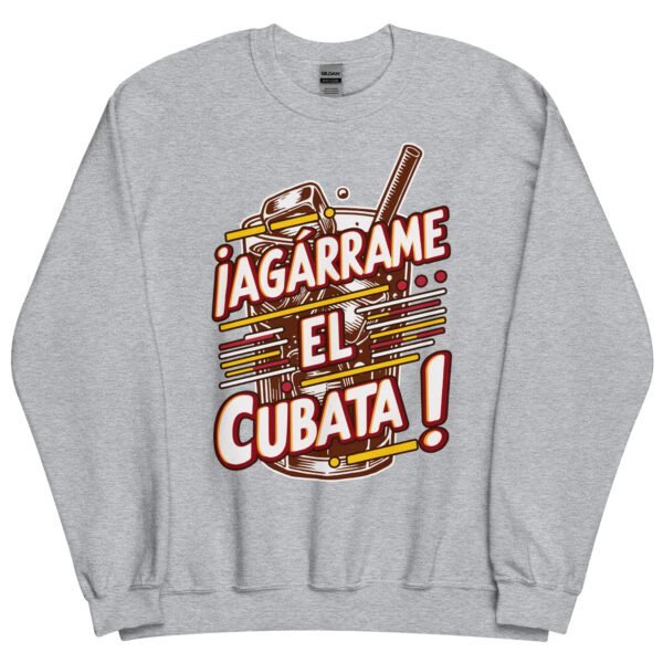 Sudadera original y única con la frase graciosa: Agárrame el Cubata, en color gris