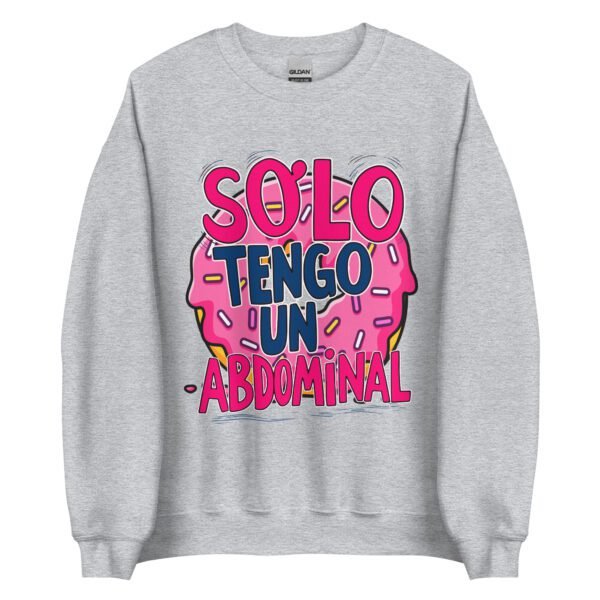 Sudadera SOLO TENGO un abdominal