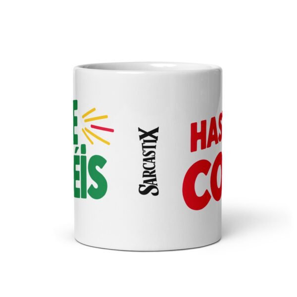 Taza original y única con la frase graciosa: Me tenéis hasta el Coño, de frente