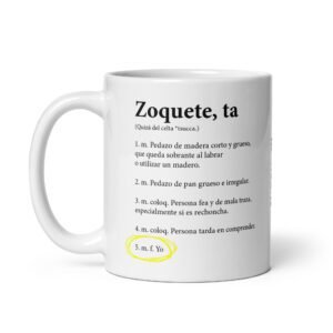 Taza Zoquete definición