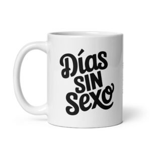 Taza Días sin Sexo